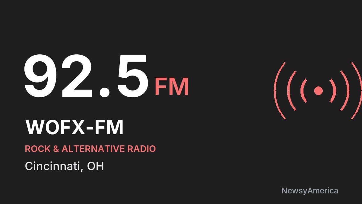 WOFX-FM 92.5 FM – Cincinnati