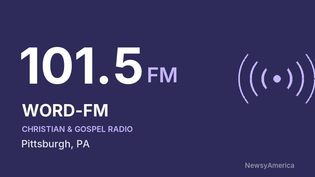 WORD-FM 101.5 FM – Pittsburgh