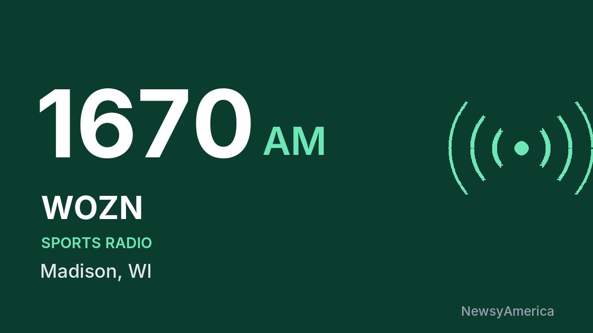 WOZN 1670 AM – Madison