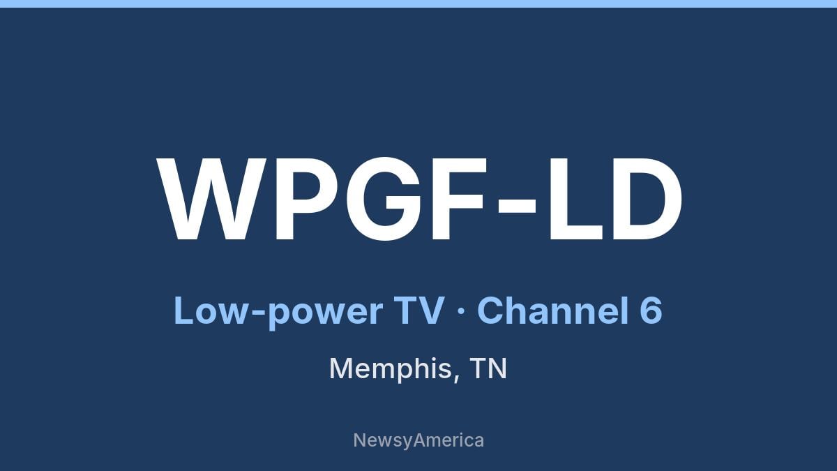 WPGF-LD – Channel 6 Memphis