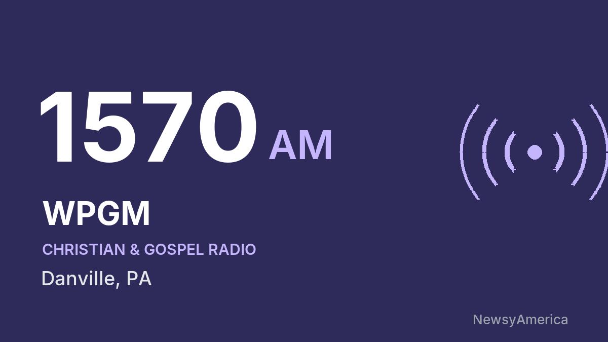 WPGM 1570 AM – Danville