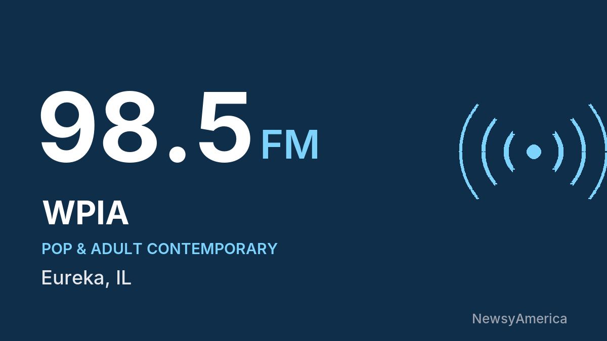WPIA 98.5 FM – Eureka