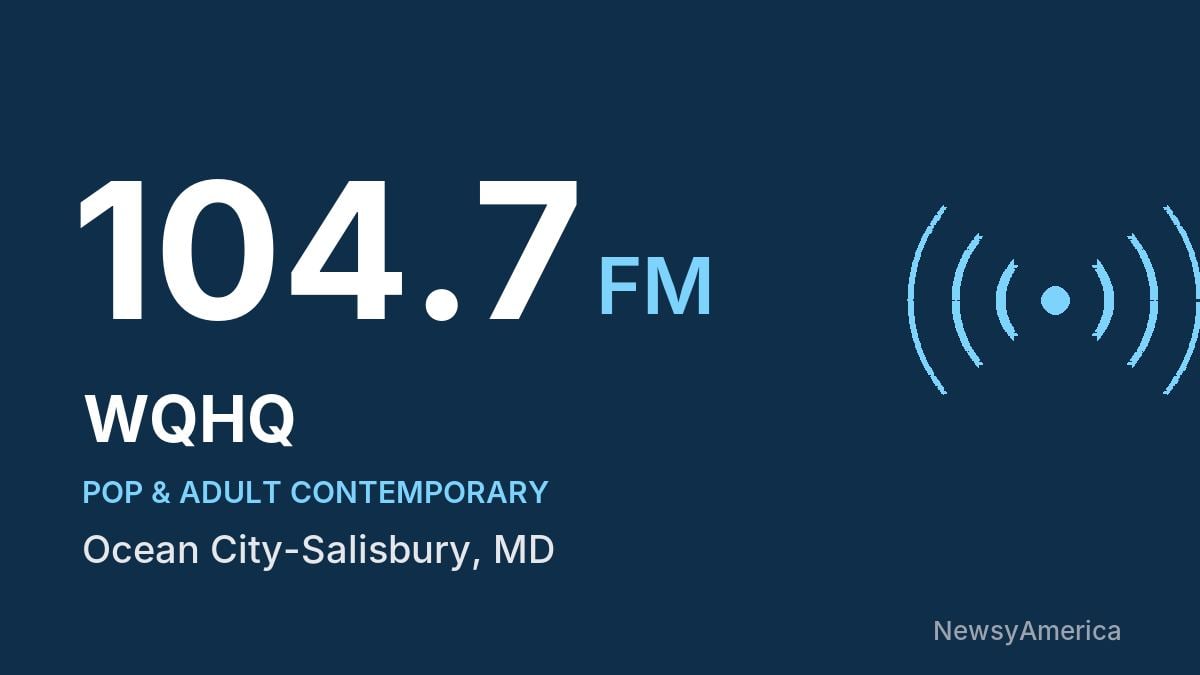 WQHQ 104.7 FM – Ocean City-Salisbury