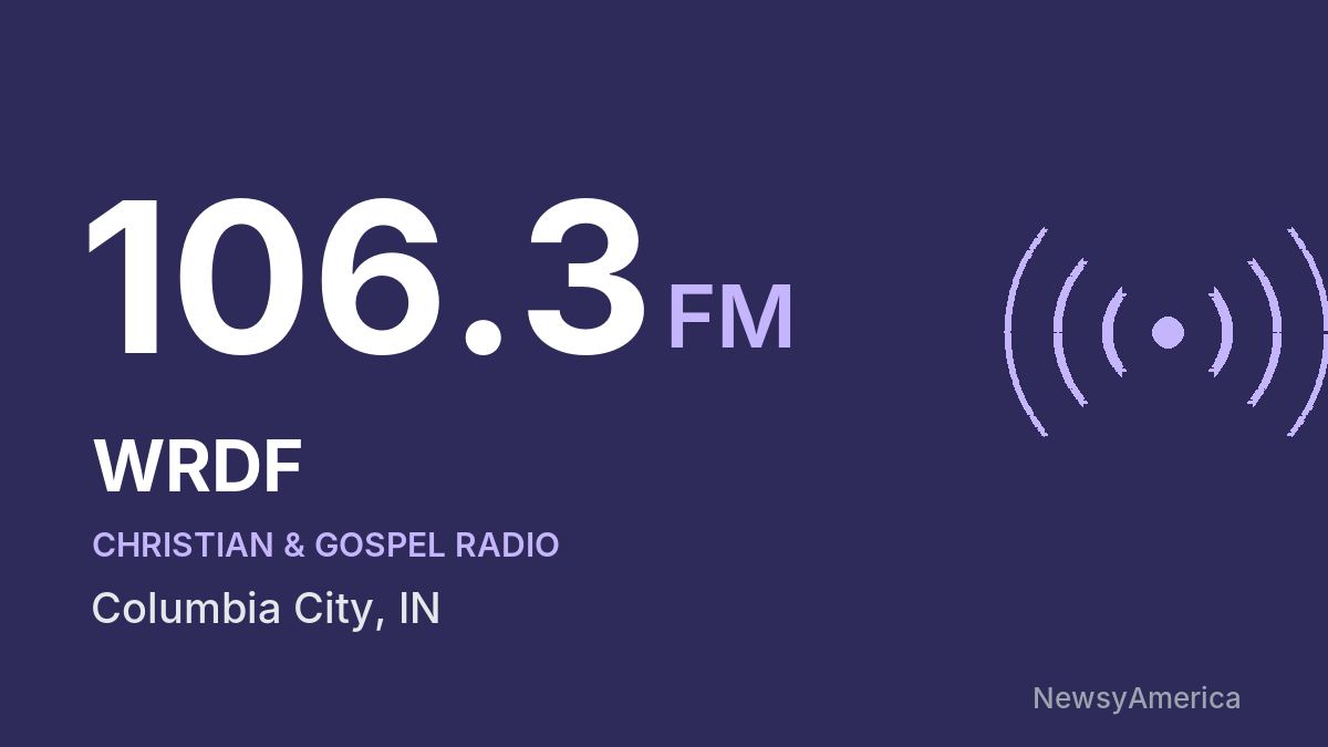 WRDF 106.3 FM – Columbia City