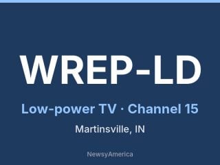 WREP-LD channel 15, Martinsville, IN