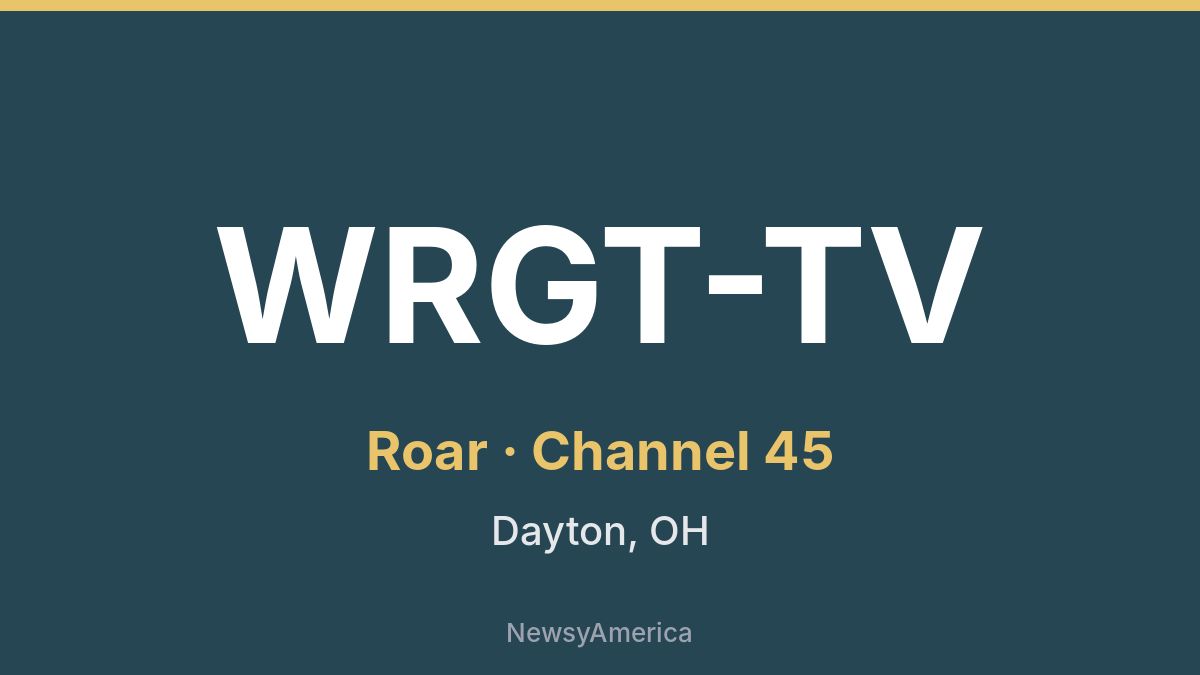 WRGT-TV – Roar 45 Dayton
