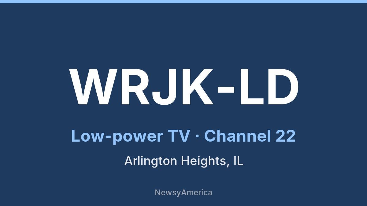 WRJK-LD – Channel 22 Arlington Heights