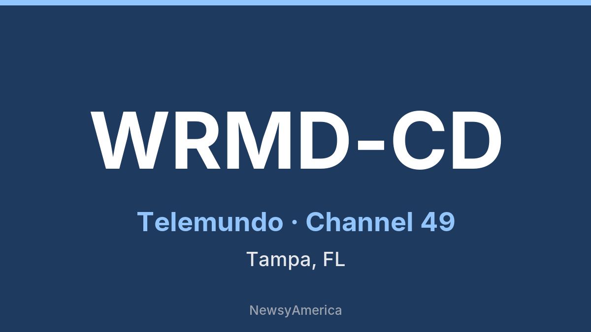 WRMD-CD – Telemundo 49 Tampa