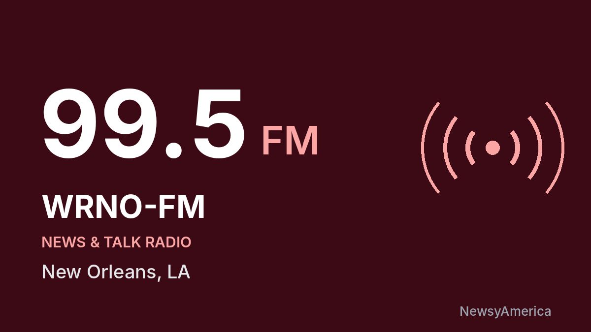 WRNO-FM 99.5 FM – New Orleans