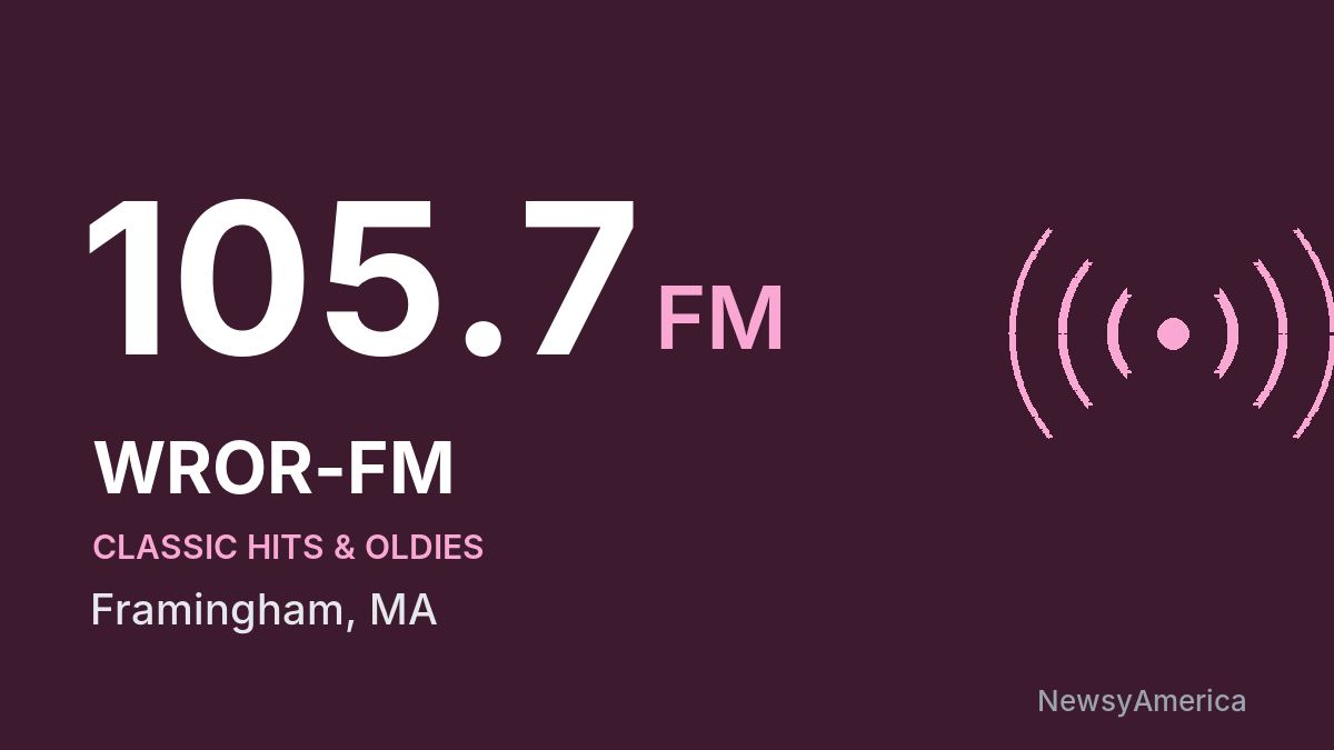 WROR-FM 105.7 FM – Framingham