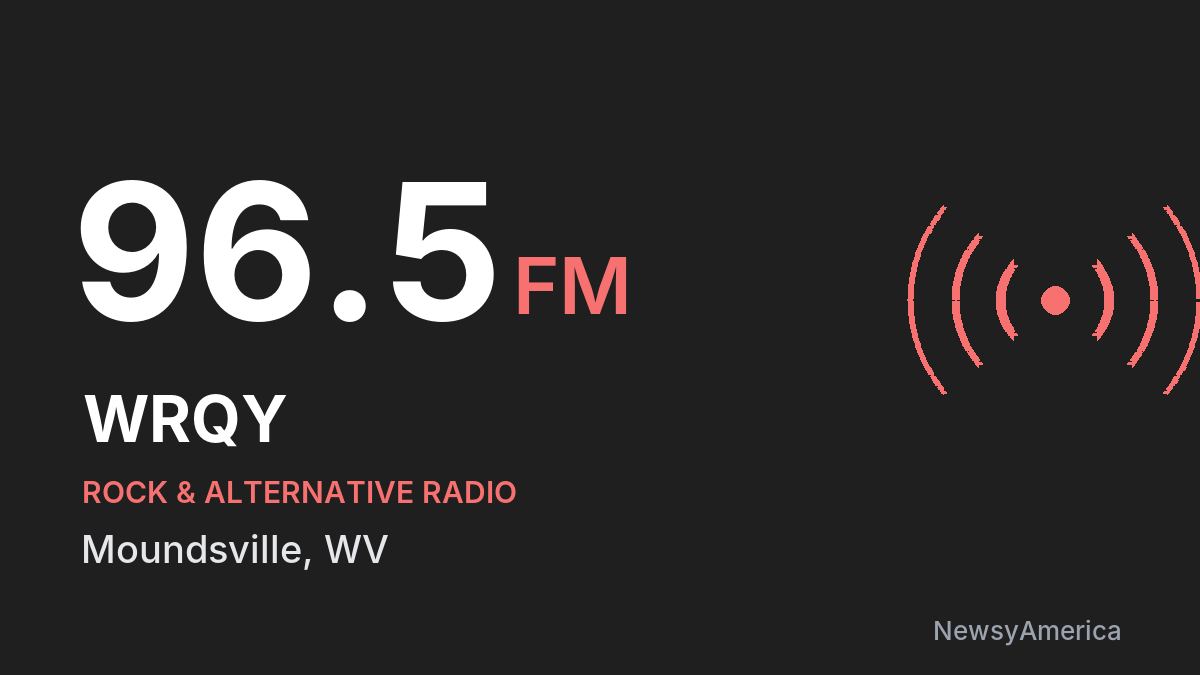 WRQY 96.5 FM – Moundsville