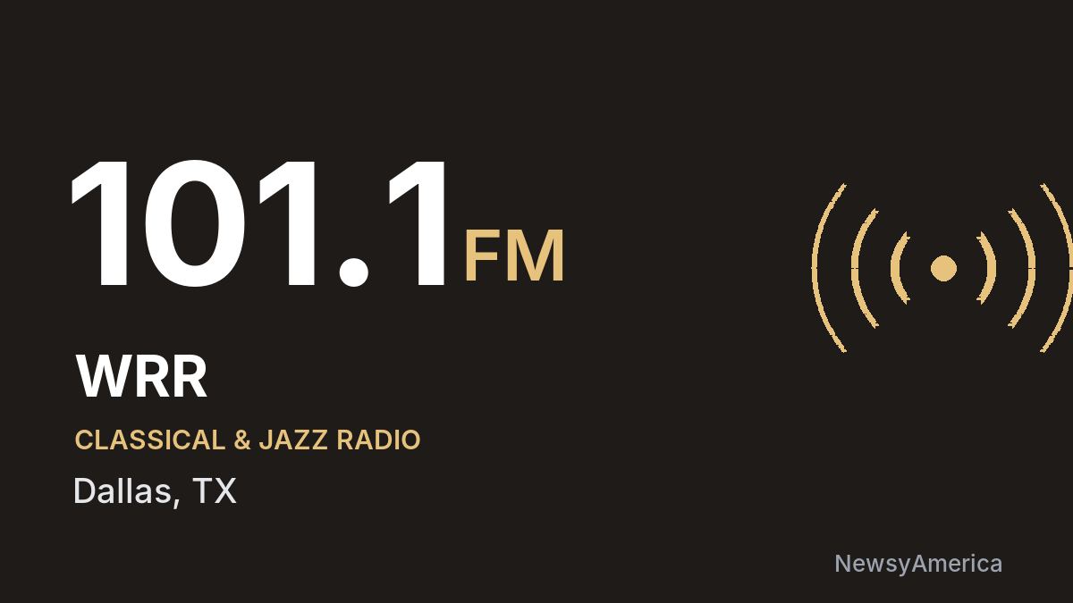 WRR 101.1 FM – Dallas