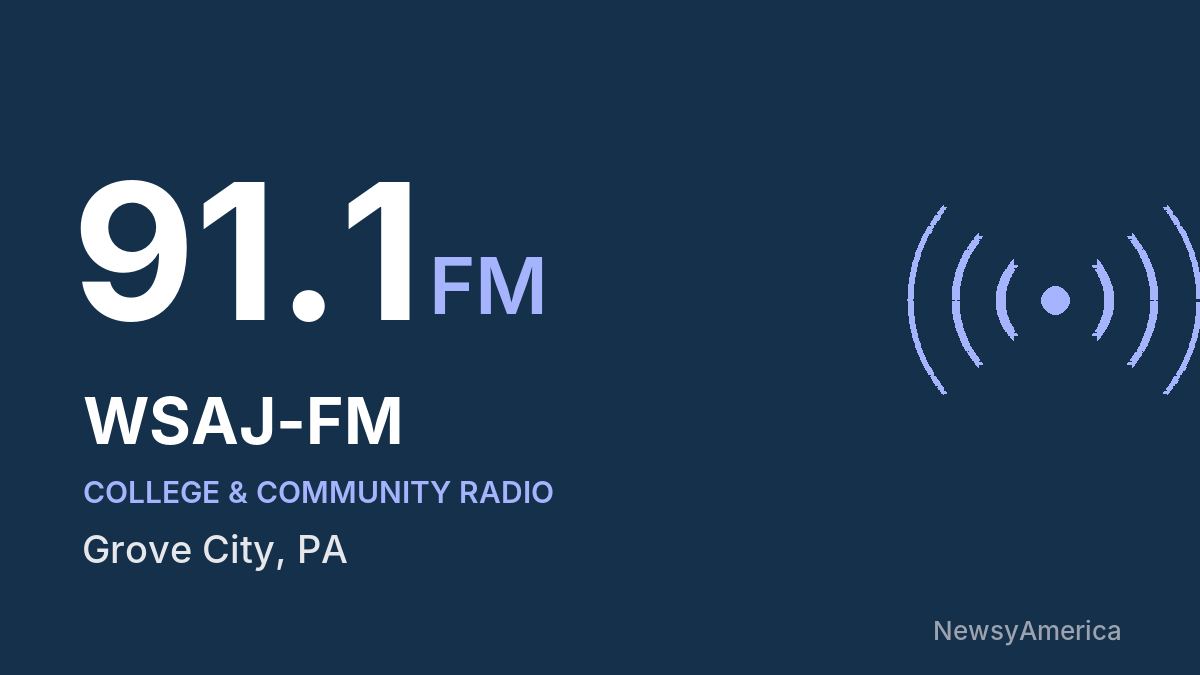WSAJ-FM 91.1 FM – Grove City