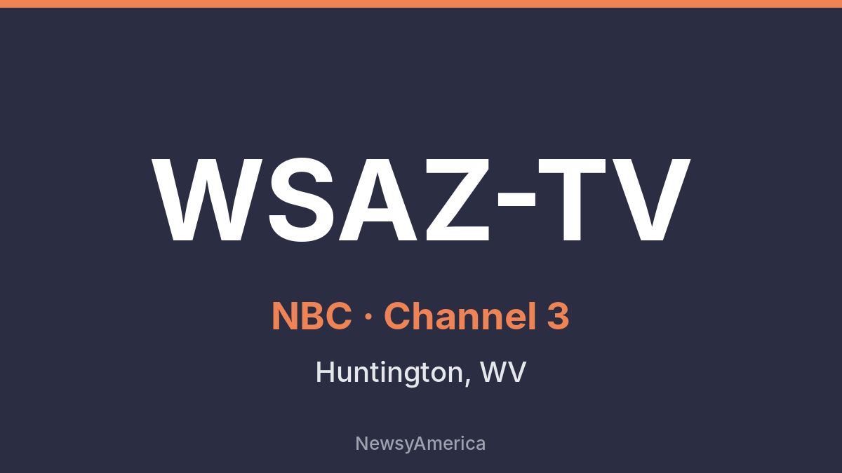 WSAZ-TV – NBC 3 Charleston