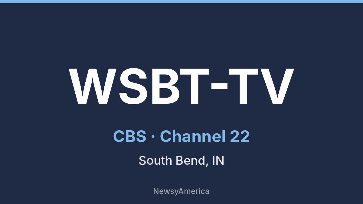 WSBT-TV – CBS 22 South Bend