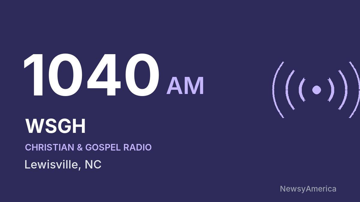 WSGH 1040 AM – Lewisville