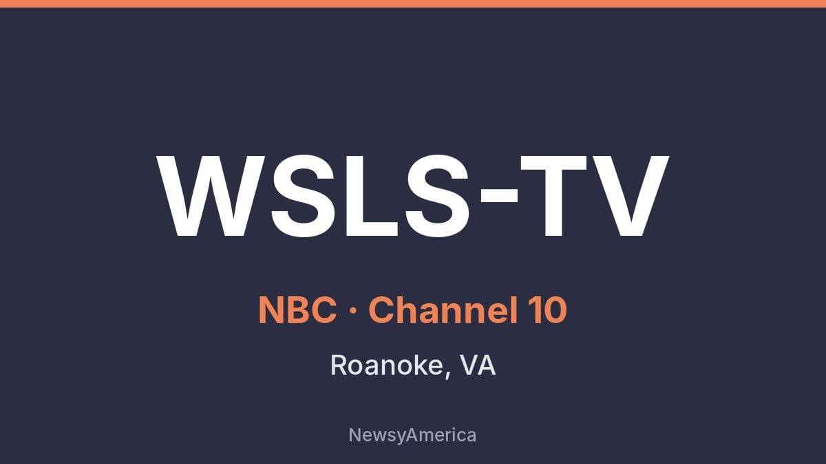 WSLS-TV – NBC 10 Roanoke