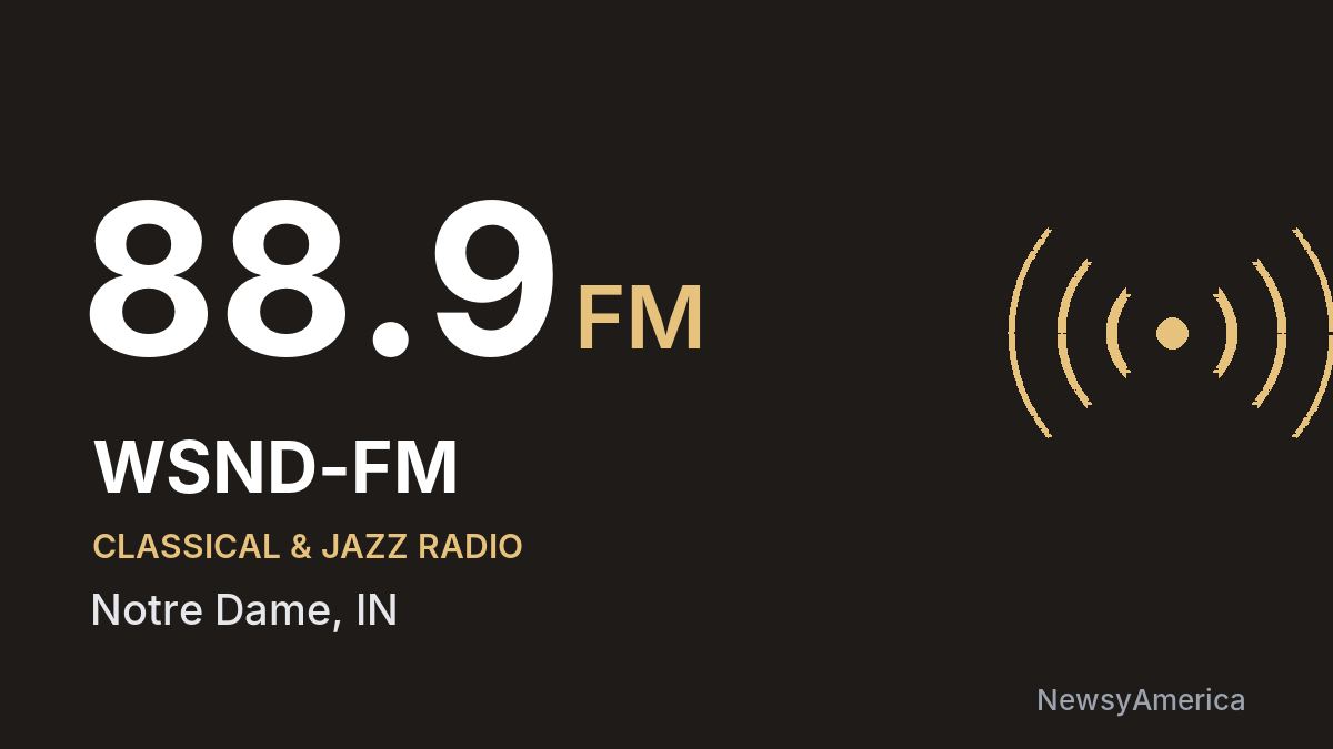 WSND-FM 88.9 FM – Notre Dame