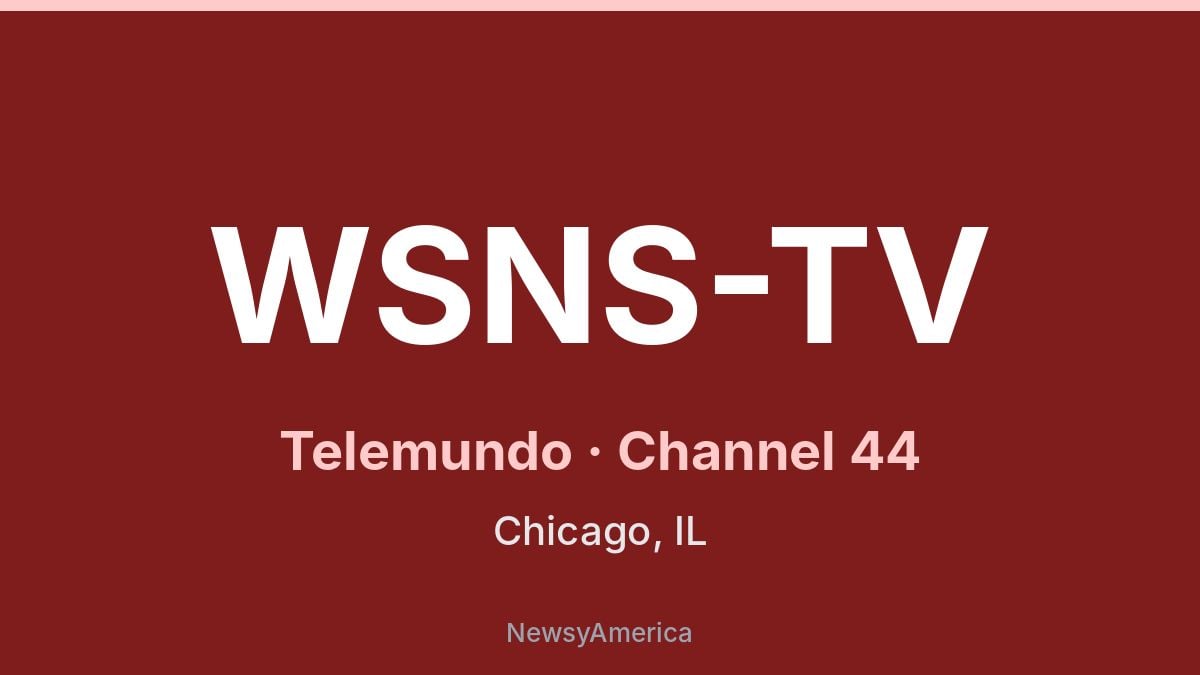 WSNS-TV – Telemundo 44 Chicago