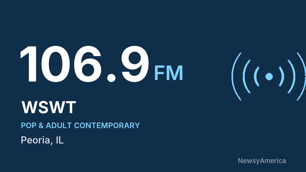 WSWT 106.9 FM – Peoria