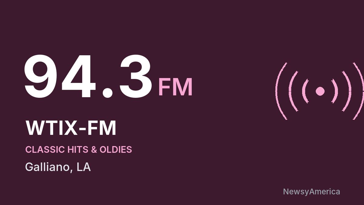 WTIX-FM 94.3 FM – Galliano