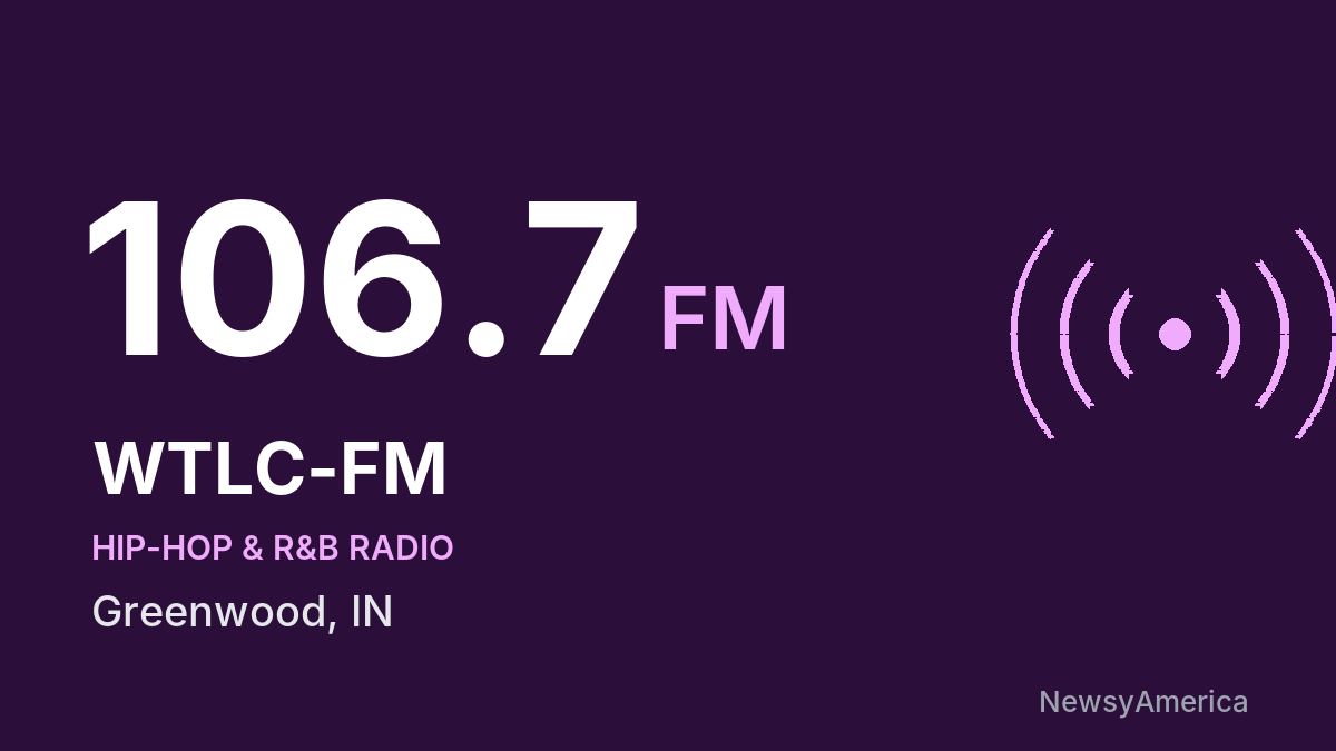 WTLC-FM 106.7 FM – Greenwood