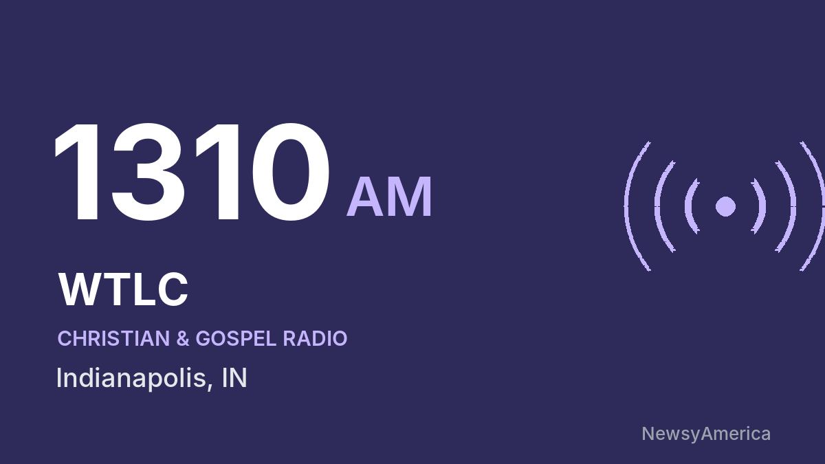 WTLC 1310 AM – Indianapolis