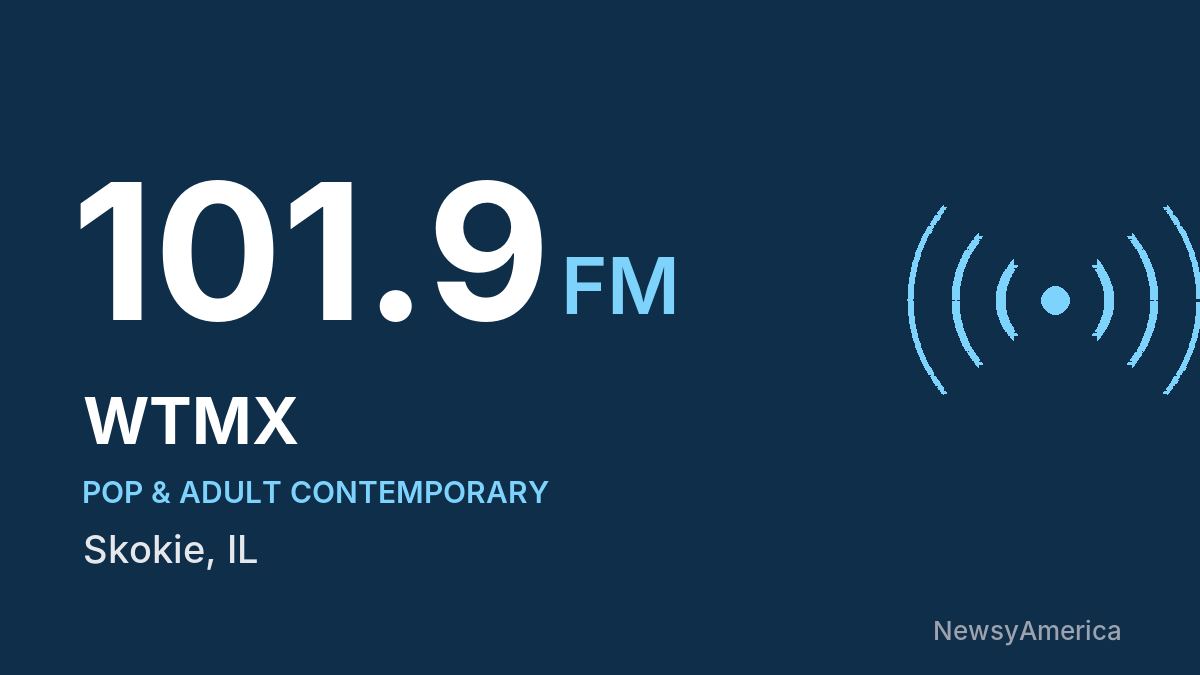 WTMX 101.9 FM – Skokie