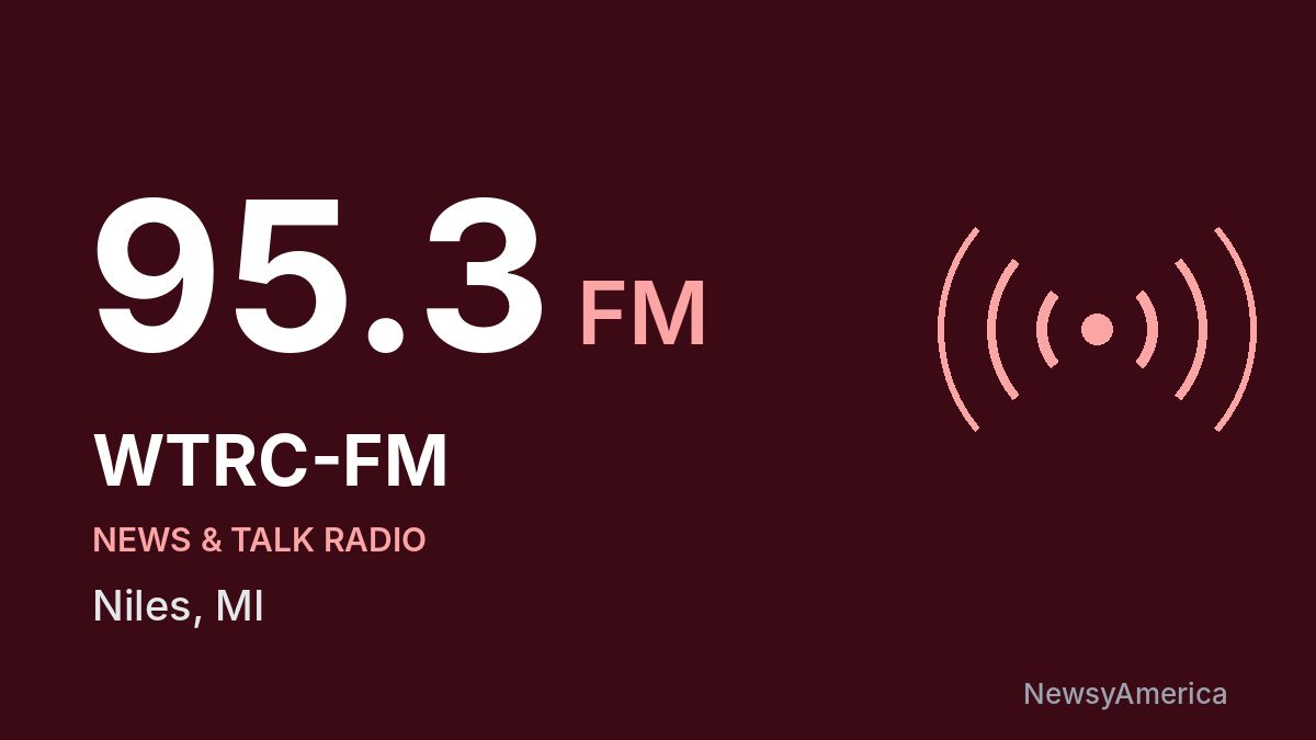 WTRC-FM 95.3 FM – Niles
