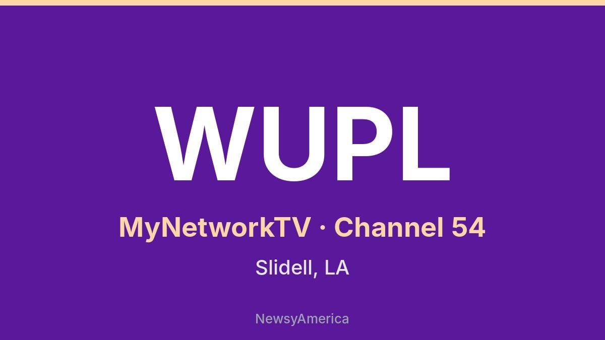 WUPL – MyNetworkTV 54 New Orleans