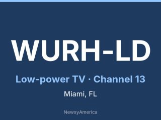 WURH-LD channel 13, Miami, FL
