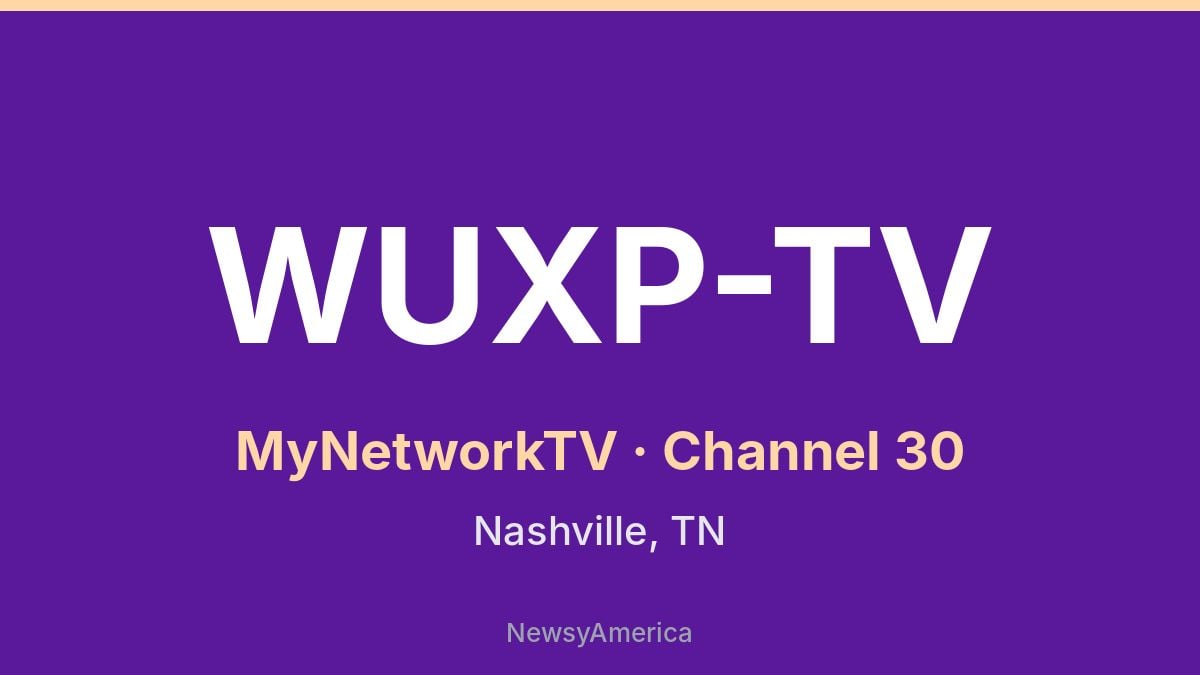 WUXP-TV – MyNetworkTV 30 Nashville