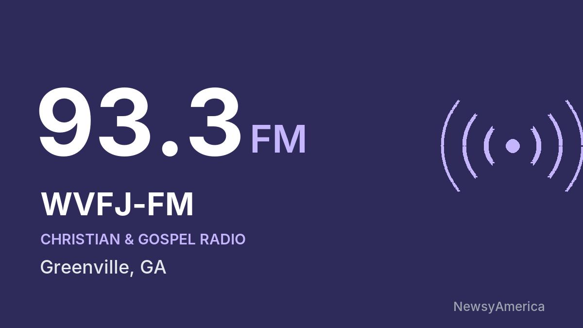 WVFJ-FM 93.3 FM – Greenville