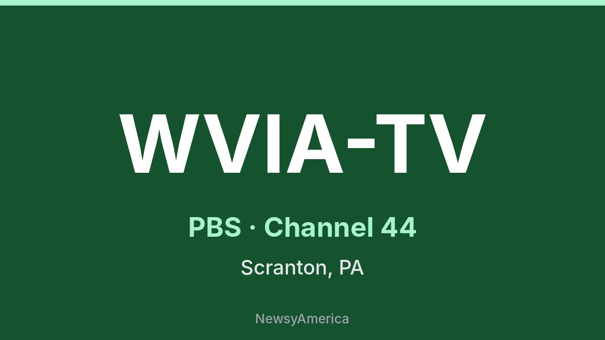 WVIA-TV – PBS 44 Wilkes Barre