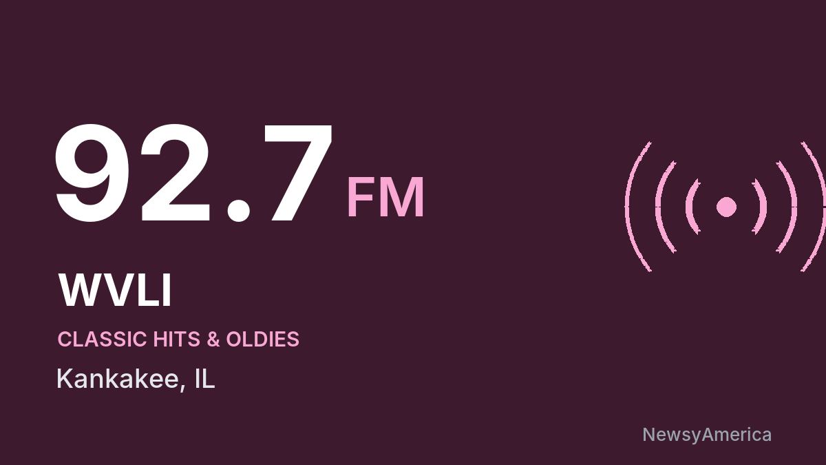 WVLI 92.7 FM – Kankakee