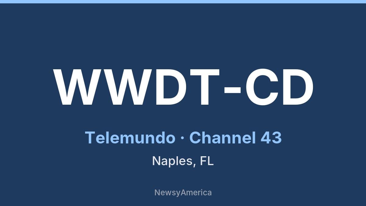 WWDT-CD – Telemundo 43 Ft. Myers