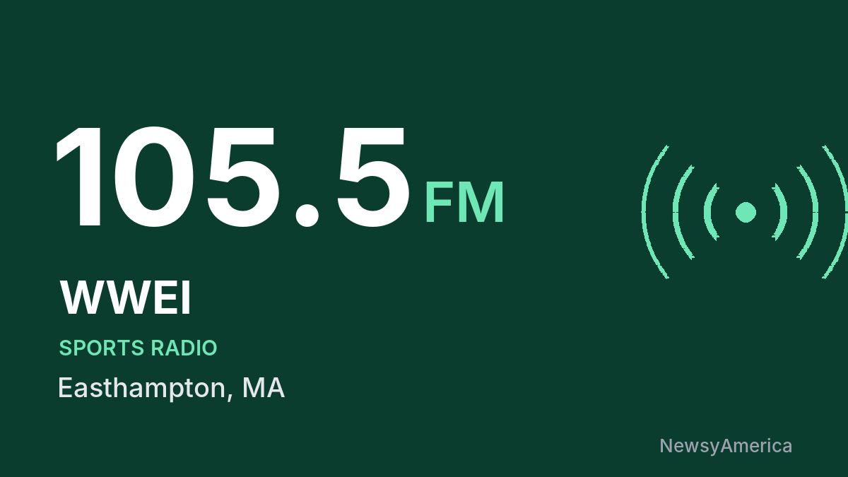 WWEI 105.5 FM – Easthampton