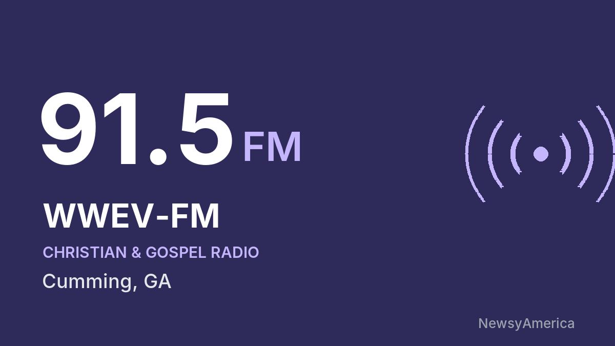 WWEV-FM 91.5 FM – Cumming