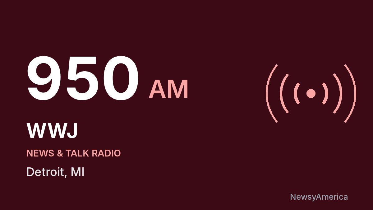 WWJ 950 AM – Detroit