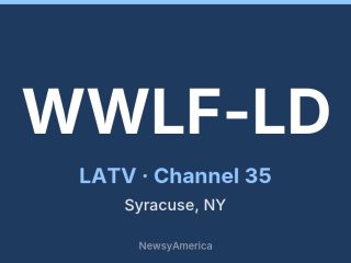WWLF-LD channel 35, Syracuse, NY