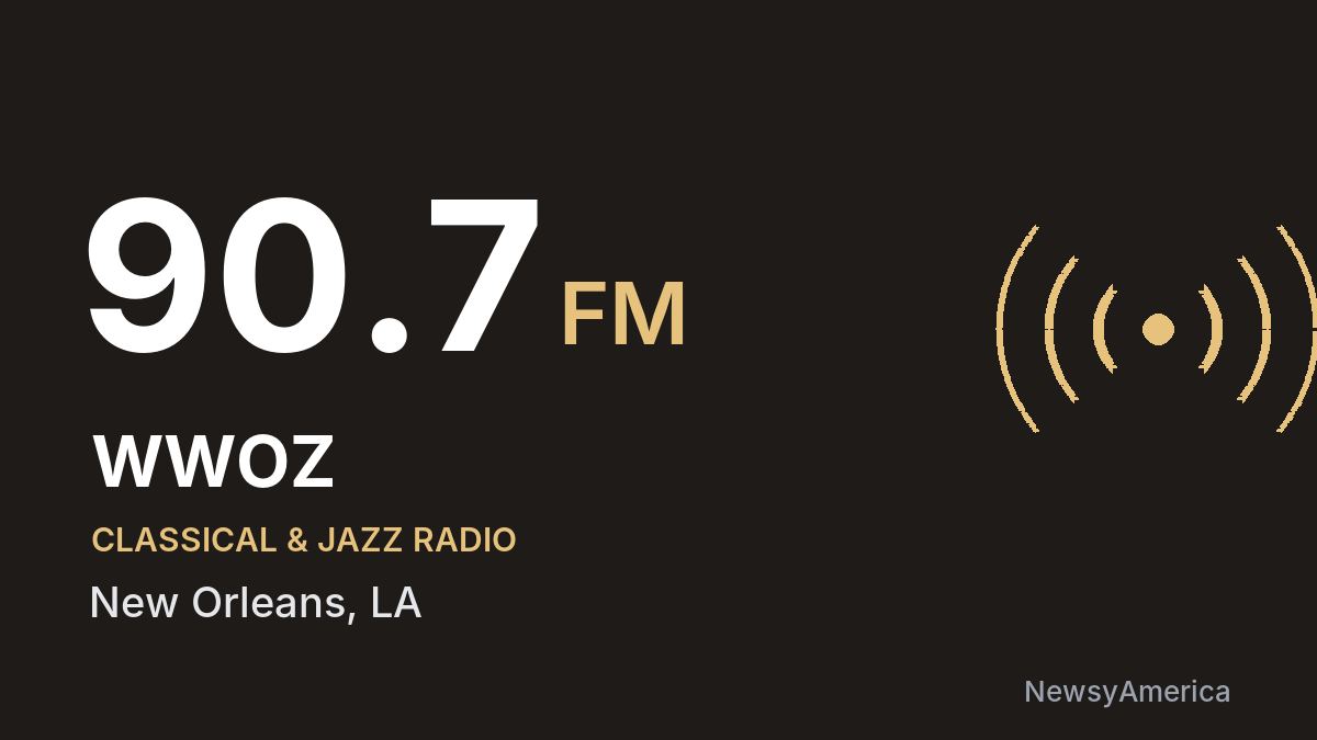 WWOZ 90.7 FM – New Orleans