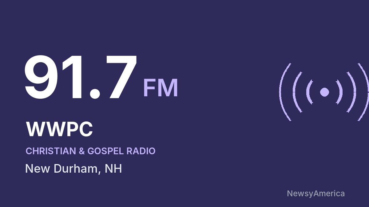 WWPC 91.7 FM – New Durham