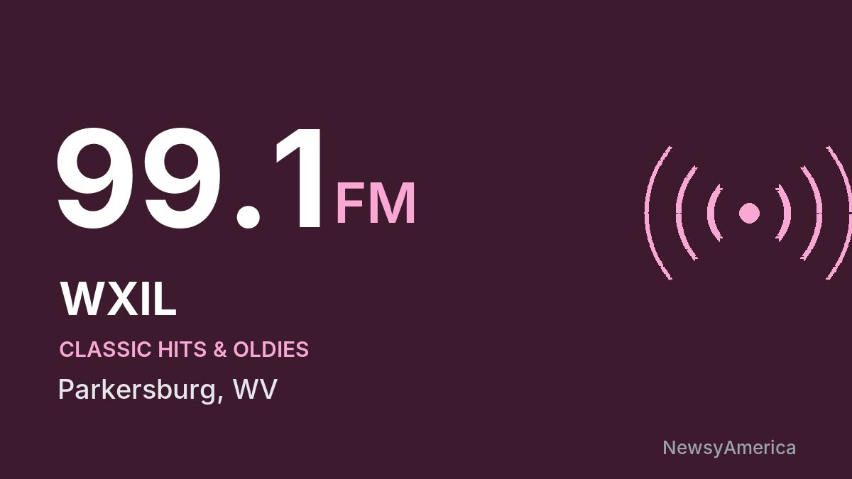 WXIL 99.1 FM – Parkersburg