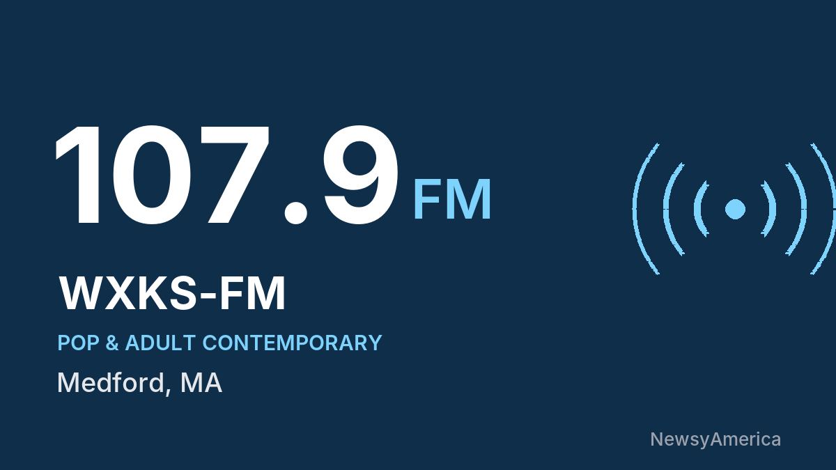 WXKS-FM 107.9 FM – Medford