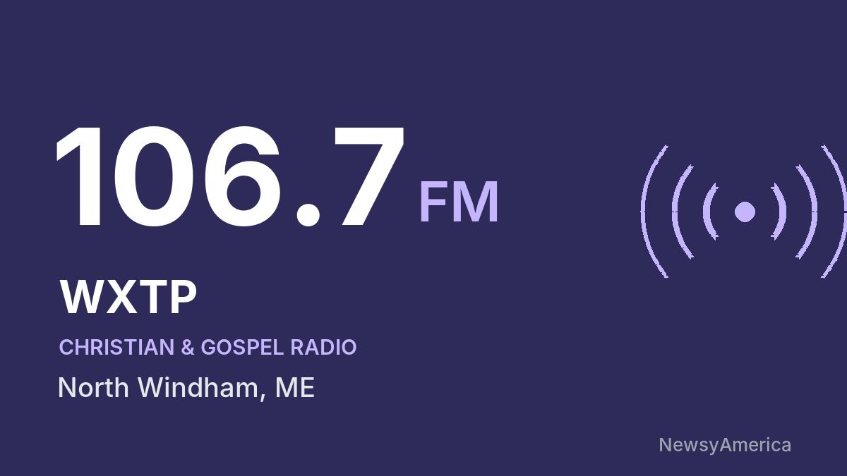 WXTP 106.7 FM – North Windham
