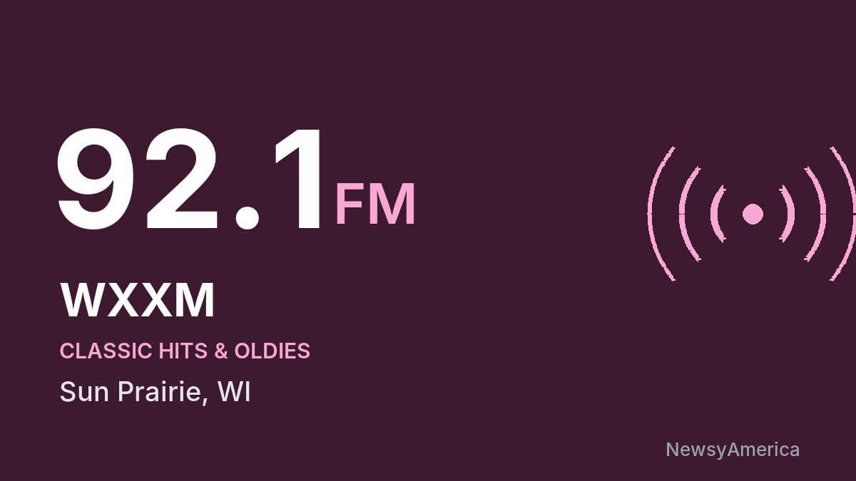 WXXM 92.1 FM – Sun Prairie