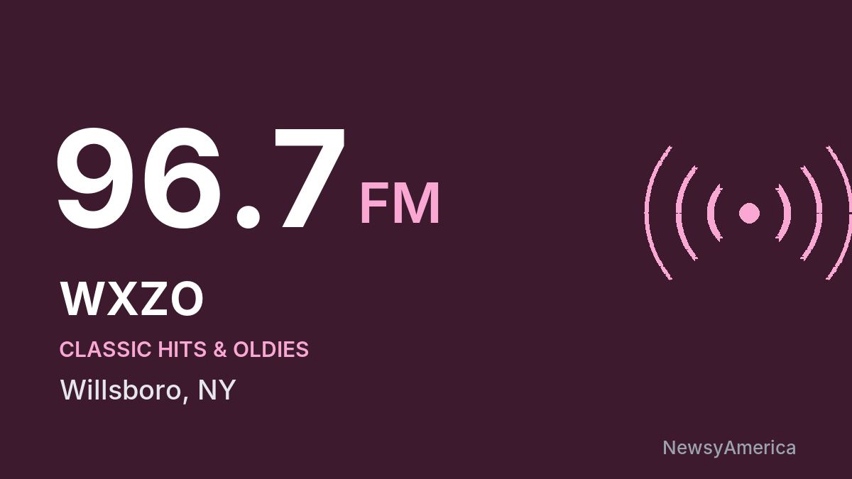 WXZO 96.7 FM – Willsboro