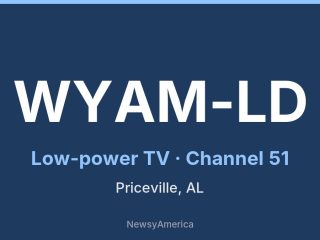 WYAM-LD channel 51, Priceville, AL