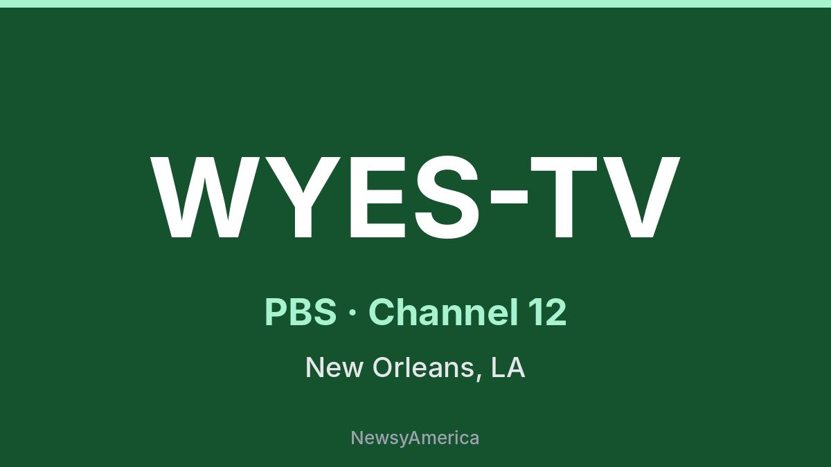 WYES-TV – PBS 12 New Orleans