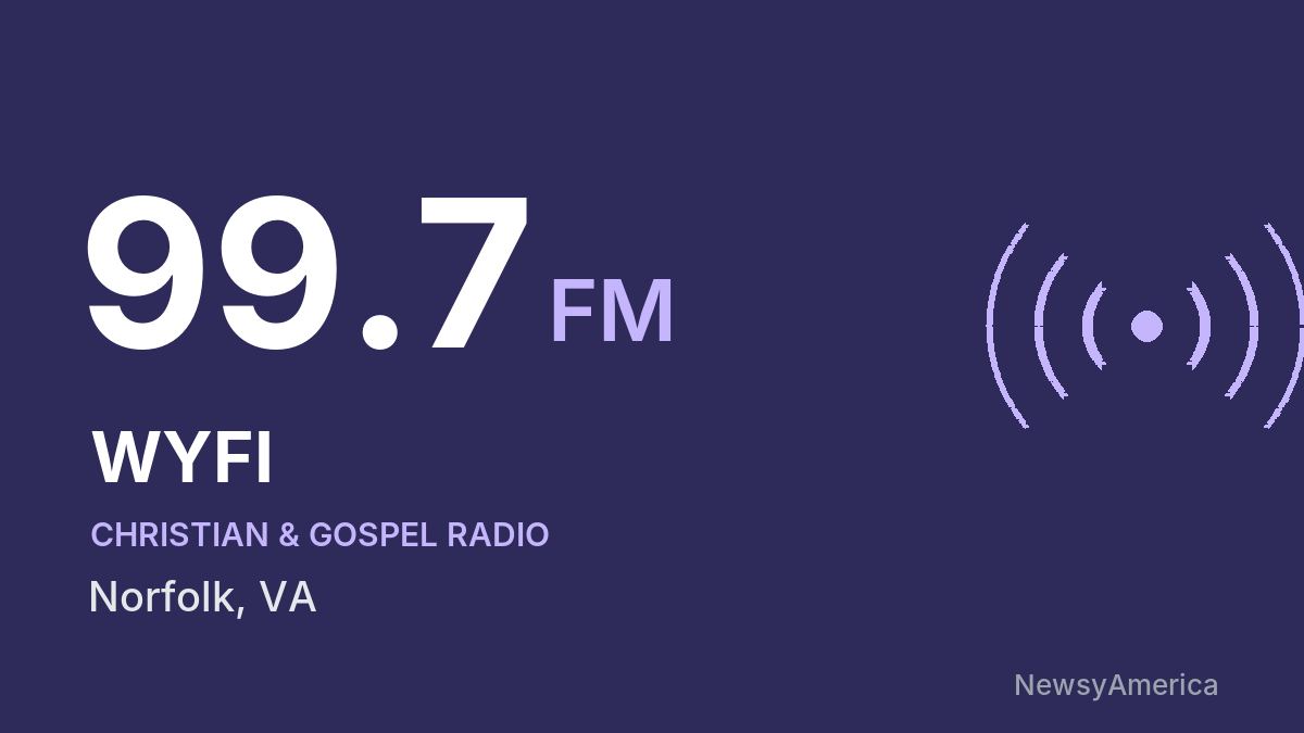 WYFI 99.7 FM – Norfolk